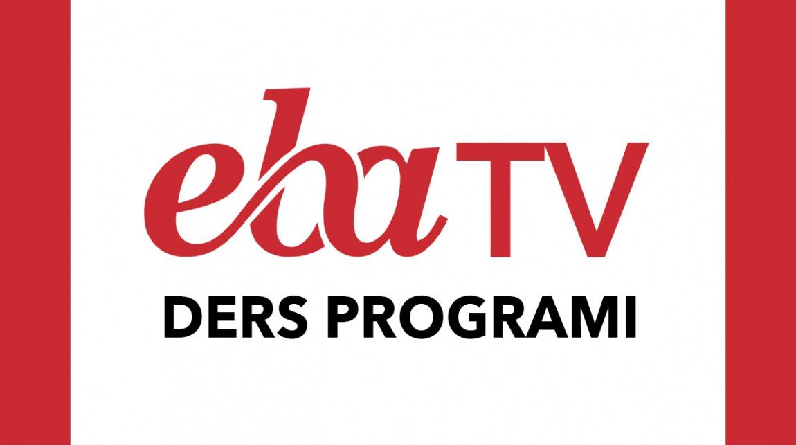 TRT EBA TV 21 - 25 EYLÜL DERS PROGRAMI